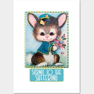 Submit To The Suffering - Cute Nihilist Statement Design Posters and Art